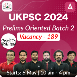 UKPSC 2024 Prelims Oriented Online Coaching Batch 3 Based on Latest Exam Pattern | Online Live Classes by Adda 247
